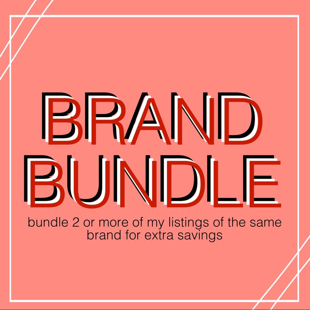 BRAND BUNDLE!